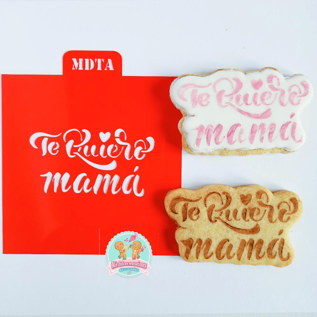 STENCIL TE QUIERO MAMÁ